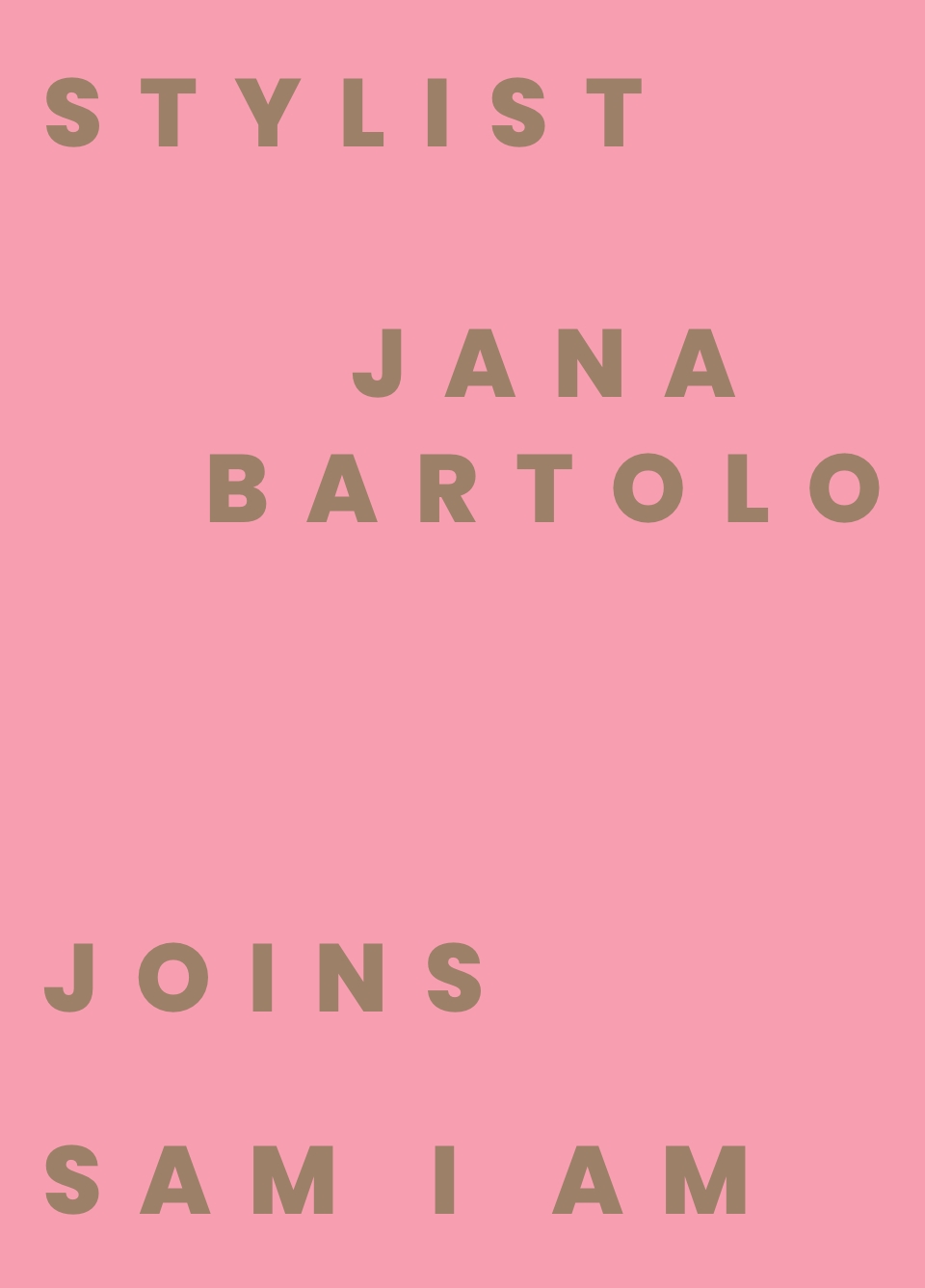 Stylist Jana Bartolo Joins SIA