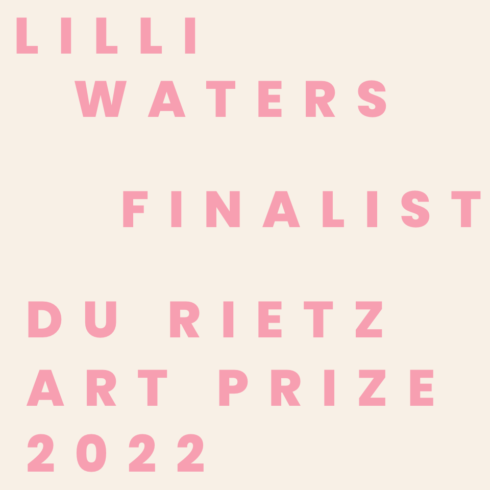 Lilli Waters Finalist in the Du Rietz Art Prize 2022